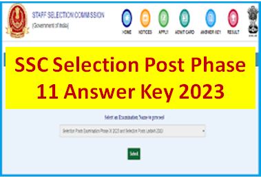 SSC-Selection-Post-Phase-11-Answer-Key-2023