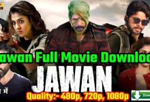 Jawan Full Movie Download 720p, 480p 1080P Full Hd - Search Duniya
