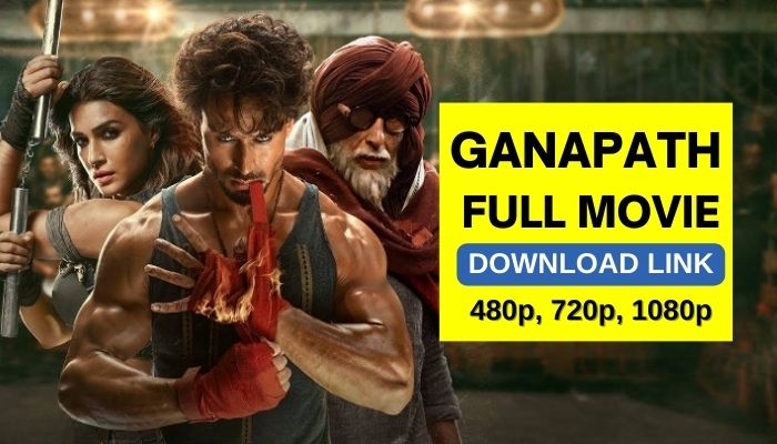 Ganapath Movie Download 720p, 480p, 1080p Full HD - Search Duniya